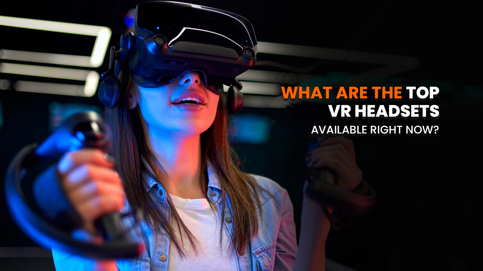 Top VR Headsets of 2025 - Explore the best VR devices for gaming, education, and entertainment, including Meta Quest 3, HTC Vive XR Elite, and PlayStation VR2.